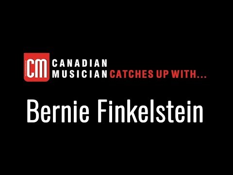 CM Catches Up With... True North Records' Bernie Finkelstein, Part 1