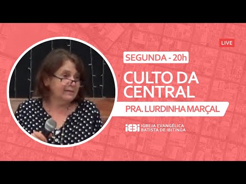 Live CULTO DAS 20h - PRA. LOURDES MARÇAL - 30/08/2021