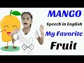 Speech On My Favourite Fruit Mango 10 Lines On Mango In English National Fruit Essay In English