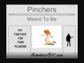 Pinchers - Meant To Be