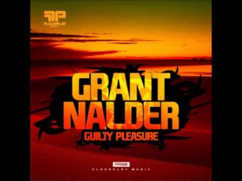 Grant Nalder - Guilty Pleasure