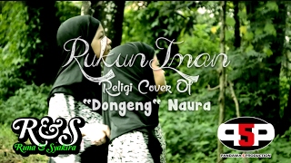 Download lagu RUNA & SYAKIRA - RUKUN IMAN ( Dongeng - Neona / Cover Religi ) mp3