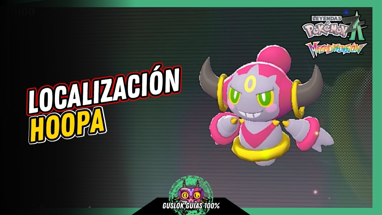 Leyendas Pokemon: Z-A Megadimension – UBICACIÓN de HOOPA 💯 | GUÍA 100% 🏆 Leyendas Pokemon: Z-A Megadimension – UBICACIÓN de HOOPA 💯 | GUÍA 100% 🏆