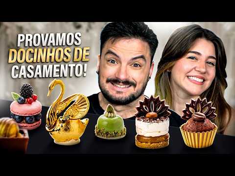 PROVANDO DOCINHOS DE CASAMENTO COM A JU!