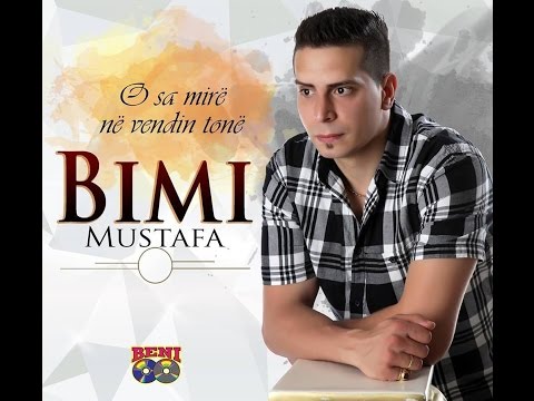 Bimi Mustafa - Miqte e ri (ReWorked) 2015