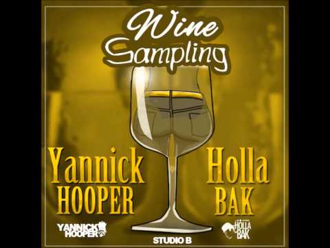 YANNICK HOOPER AND HOLLA : BAK WINE SAMPLING!! CROPOVER 2014