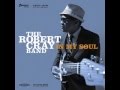 ROBERT CRAY BAND - I Guess I'll Never Know ...