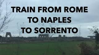 Train from Rome to Naples & Sorrento