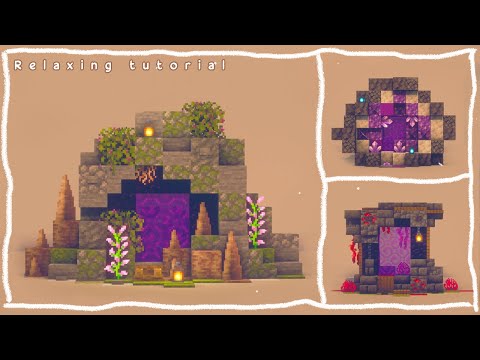 Minecraft 1.17:  Cool Nether Portal Designs  |  Relaxing TUTORIAL