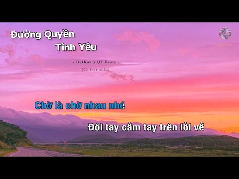 ĐƯỜNG QUYỀN TÌNH YÊU - DATKAA x QT BEATZ (Guitar beat solo karaoke) | Muối SV