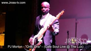 James Ross @ PJ Morton - "Only One" - (Live In St. Louis) - www.Jross-tv.com