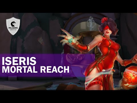 iSeris Seris Competitive (Master) MORTAL REACH - 265K Healing