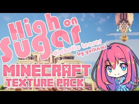 HIGH ON SUGAR! Minecraft Texture Pack Review