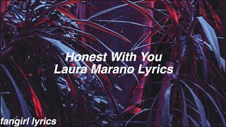 Honest With You || Laura Marano Lyrics