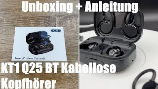 KT1 Q25 BT Kopfhörer in Ear, Kopfhörer Kabellos Bluetooth 5.3, 120 Stunden Unboxing und Anleitung