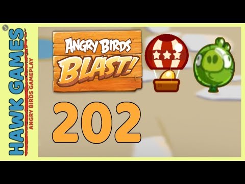 Angry Birds Blast Level 202 - 3 Stars Walkthrough, No Boosters