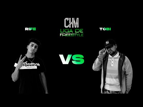 RIFE VS TOBI - CHM Liga de Freestyle (Fecha 4)
