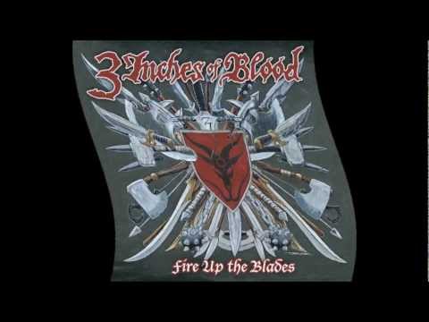 3 Inches of Blood-The hydra's teeth-Fire Up The Blades-2007