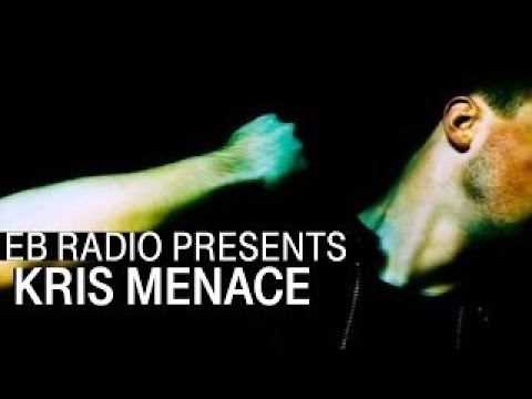 Kris Menace | Session for EB.Radio