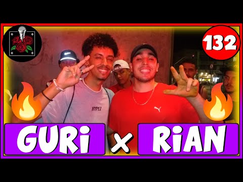 (MELHOR DA NOITE 🔥🔥) Guri x Rian | SEMI | 132ª Batalha do Ana Rosa