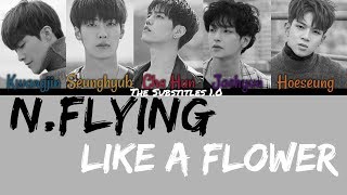 N.Flying(엔플라잉) - LIKE A FLOWER(꽃) Legendado PT-BR (Color Coded HAN|ROM|PT)