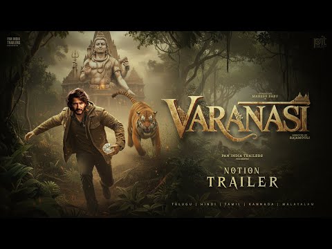 Varanasi - Notion Trailer | Mahesh Babu | S.S. Rajamouli | Prithviraj | Priyanka Chopra | SSMB29
