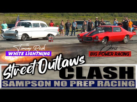 Street Outlaws Big Power Racing vs White Lightning NYSO at Sampson No Prep Big & Small Tire Races