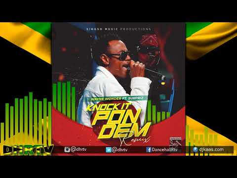 Wayne Wonder - Knock it Pon Dem [Rockstar Remix] (ft Surpriz)