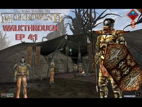 "Sargon is Scary!" Morrowind Walkthrough Ep 41