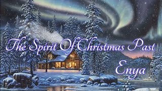 Enya - The Spirit Of Christmas Past