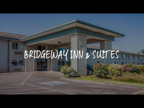 Bridgeway Inn & Suites Review - Sublimity , United States of America