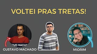 GUSTAVO MACHADO VS MIORIM | Fugita reage
