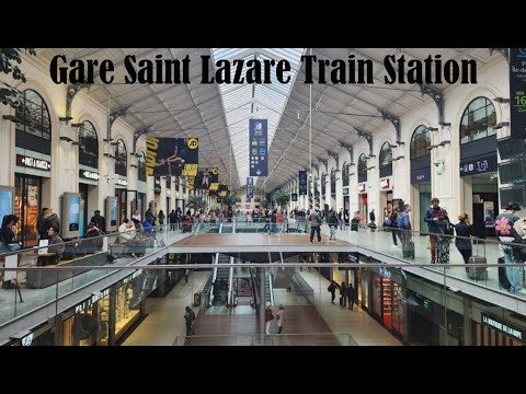 Walking tour of Gare Saint Lazare Train Station, France Train Station