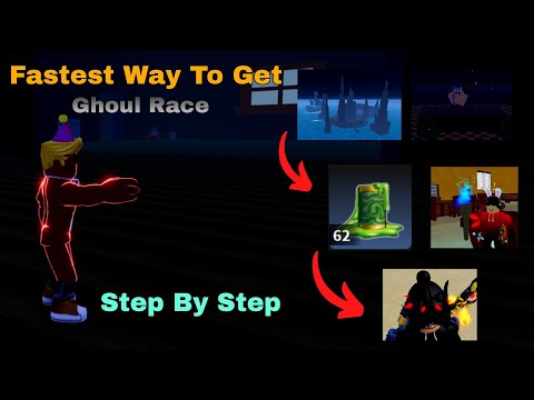 [Full Guide] Fastest Way To Get Ghoul Race In Blox Fruits