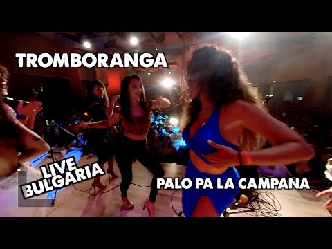 TROMBORANGA "Palo pa la campana" World Tour 2022 live Bulgaria @WorldStarsSalsaFestival