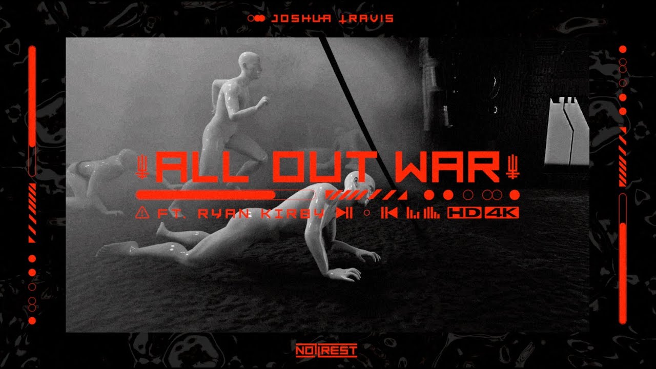 Joshua Travis - All Out War (Ft Ryan Kirby) - YouTube