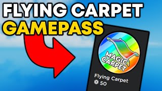 Flying Carpet Gamepass - Roblox Scripting Tutorial