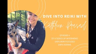 Dive Into Reiki with Kathleen Prasad