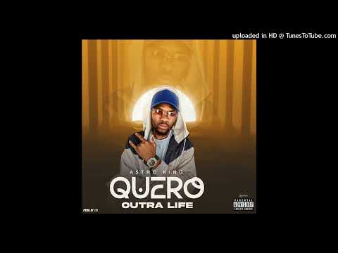 A$tro King - Kero Outra Life (Rap) (Prod. IB)