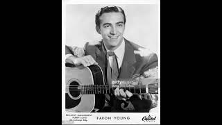It&#39;s A Great Life If You Don&#39;t Weaken -(1955 ) - Faron Young