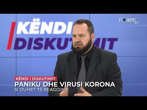 Këndi i diskutimit | 64. Paniku dhe virusi korona - Muhamed Dërmaku