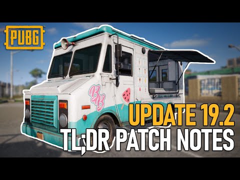 PUBG TLDR Update 19.2 - New Food Truck, McLaren Collab & Animations!
