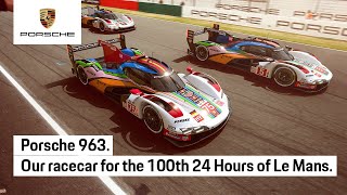 Porsche The Porsche 963. Made for the 24 Hours of Le Mans ​2023