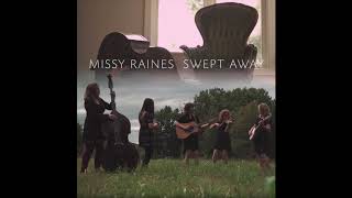 MIssy Raines - Swept Away