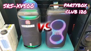Video thumbnail for Sony SRS-XV500 vs. JBL Partybox Club 120 | Bass Comparison🔥💥 by HQ AUDIO Exchange