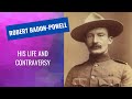 Baden Powell - His Life and Contraversy