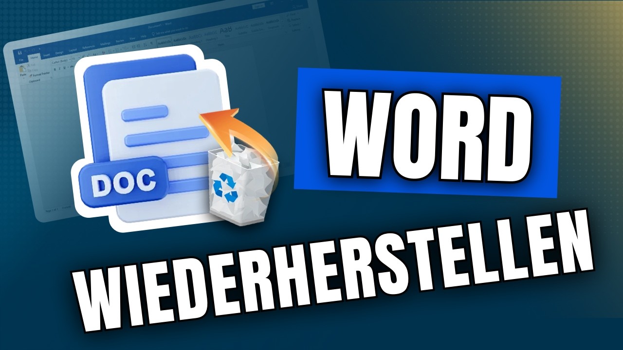 Gelöschte oder ungespeicherte Word-Dokumente wiederherstellen