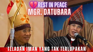 Download lagu 💔 REST IN PEACE 'MGR. DATUBARA' Uskup Emeritus Keuskupan Agung Medan  @LiliTedja mp3