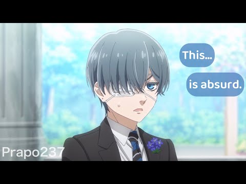 The English Dub of the Black Butler School Arc is pure Chaos