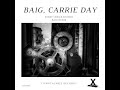 Carrie Day x Baig - Every Single Second (Remix) - ItsNotALabel Records